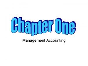 Management Accounting Financial Accounting Provides info used primarily