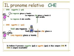 Pronome che