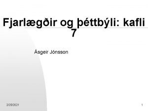 Fjarlgir og ttbli kafli 7 sgeir Jnsson 2252021