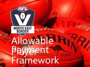 Allowable Payment Player Framework What is the Allowable