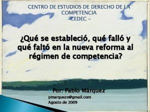 CENTRO DE ESTUDIOS DE DERECHO DE LA COMPETENCIA