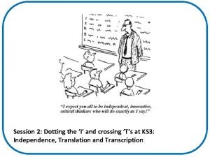 Dotting is and crossing ts