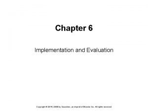 Chapter 6 implementation and evaluation