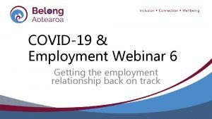 COVID19 Employment Webinar 6 Getting the employment relationship