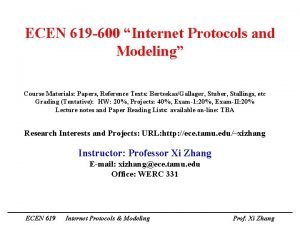 ECEN 619 600 Internet Protocols and Modeling Course