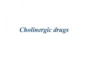 Anticholinergic drugs mechanism of action