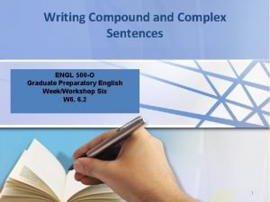 Simple complex and compound sentences