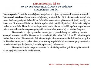 LABORATORYA N 4 OVUNTULARIN SIXLIININ V SPLM SIXLIININ