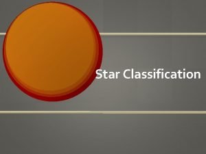 Star classification