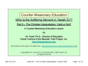 CounterMissionary Education Who Is the Suffering Servant in