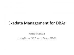 Arup nanda exadata