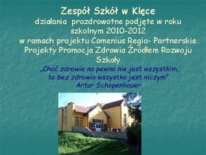 Zesp Szk w Klce dziaania prozdrowotne podjte w