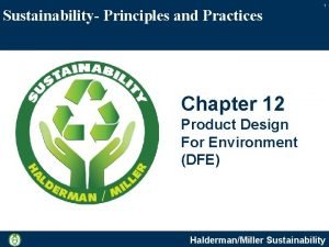 Sustainability principles and practice