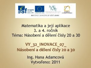 Matematika a jej aplikace 3 a 4 ronk