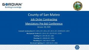 County of San Mateo Job Order Contracting Mandatory