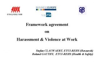 Framework agreement on harassment and violence at work