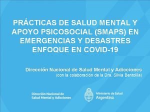 PRCTICAS DE SALUD MENTAL Y APOYO PSICOSOCIAL SMAPS