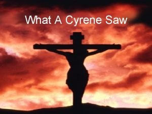 What A Cyrene Saw Mark 15 21 NIV
