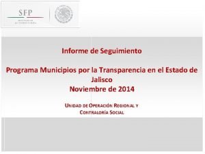 Informe de Seguimiento Programa Municipios por la Transparencia