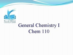 General Chemistry I Chem 110 Course Grading First