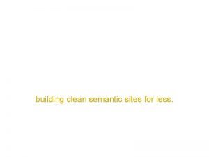 HAMLSASS and tenplate building clean semantic sites for