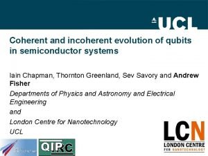 Coherent and incoherent evolution of qubits in semiconductor