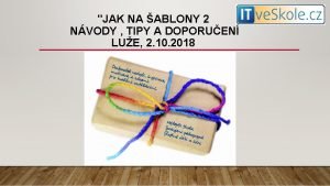 JAK NA ABLONY 2 NVODY TIPY A DOPORUEN