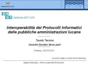 Interoperabilit dei Protocolli Informatici delle pubbliche amministrazioni lucane