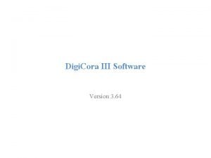 Digi Cora III Software Version 3 64 Digi