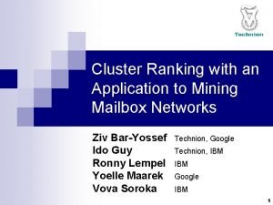 Cluster Ranking with an Application to Mining Mailbox