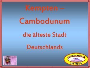 Kempten Cambodunum die lteste Stadt Deutschlands Basilika St