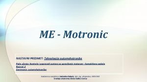 Tehnologija automehatronike Tehnologija automehatronike