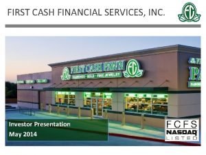 First cash investor relations First cash investor relations