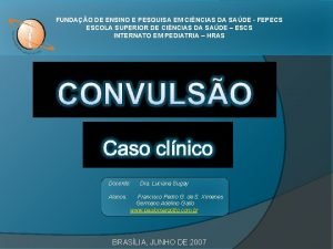 FUNDAO DE ENSINO E PESQUISA EM CINCIAS DA