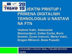 PROJEKTNI PRISTUP I PRIMENA DIGITALNIH TEHNOLOGIJA U NASTAVI