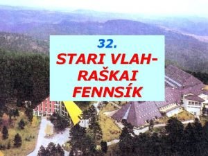 32 STARI VLAHRAKAI FENNSK 1 FEKVS DRINA KZPSZERBIA