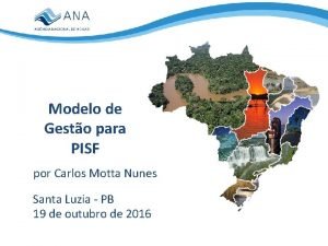 Modelo de Gesto para PISF por Carlos Motta