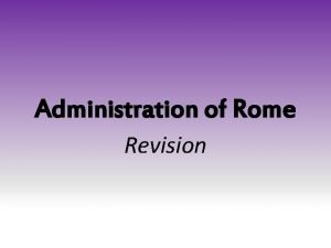 Administration of Rome Revision Senator or Equestrian Which