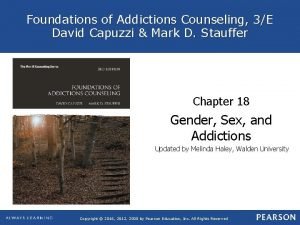 Foundations of Addictions Counseling 3E David Capuzzi Mark