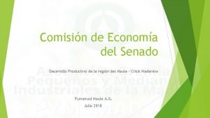 Comisin de Economa del Senado Desarrollo Productivo de