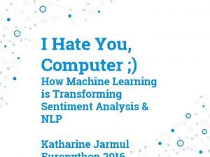 I Hate You Computer How Machine Learning is