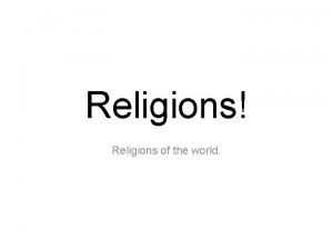Religions Religions of the world Christians 33 32