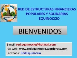 RED DE ESTRUCTURAS FINANCIERAS POPULARES Y SOLIDARIAS EQUINOCCIO