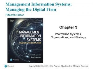 Management Information Systems Managing the Digital Firm Fifteenth