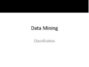 Data Mining Classification Decision Tree Proses pada Decision