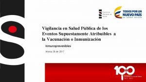 Vigilancia en Salud Pblica de los Eventos Supuestamente