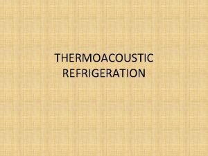 Thermoacoustic air conditioning