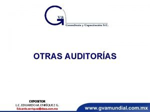 OTRAS AUDITORAS EXPOSITOR L C EDUARDO M ENRQUEZ