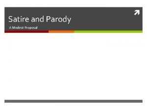 Parody examples in a modest proposal