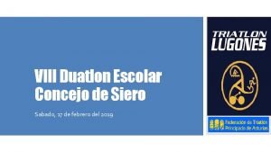 VIII Duatlon Escolar Concejo de Siero Sabado 17